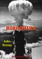 Hiroshima [Illustrated Edition]